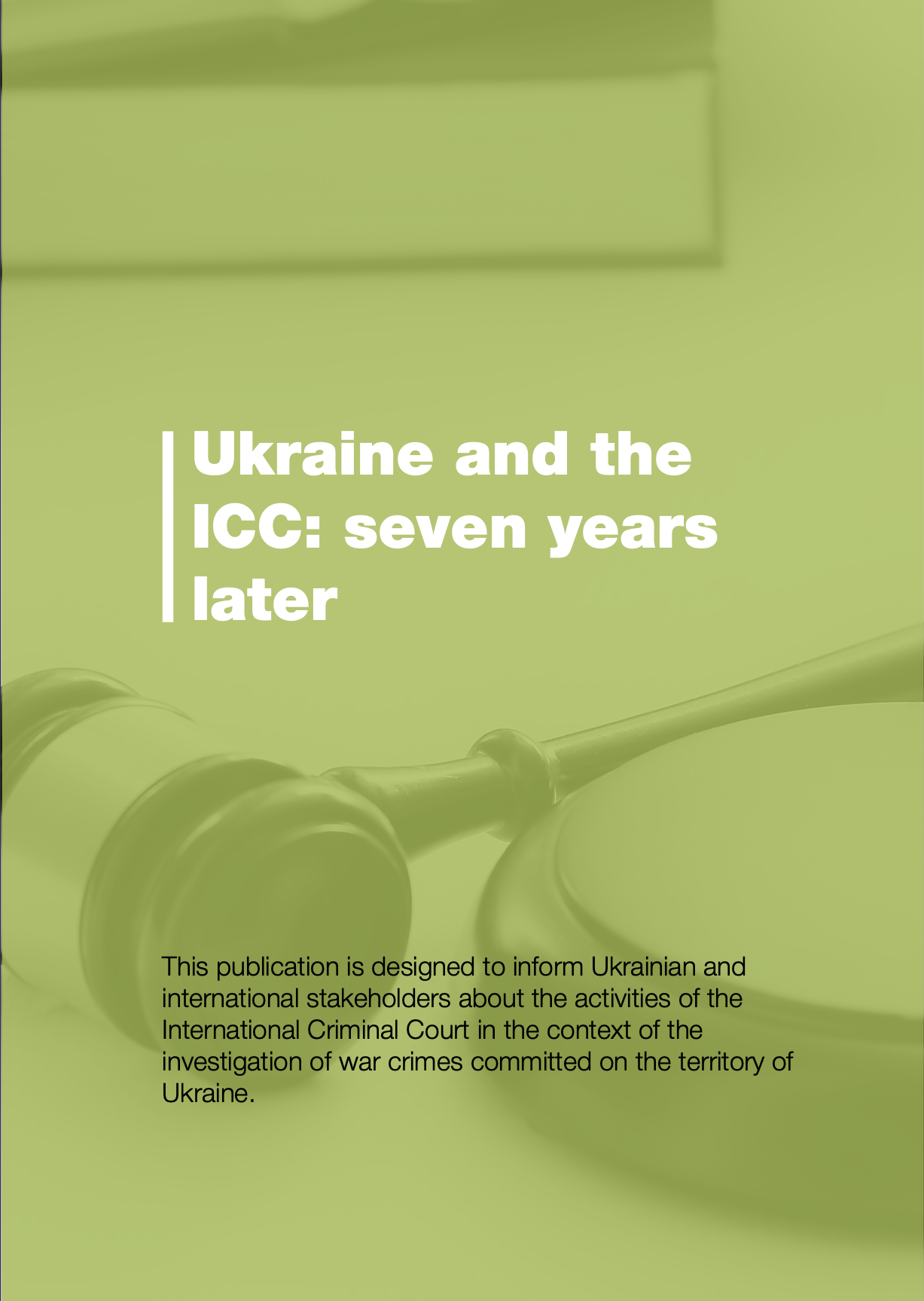 Ukraine And The ICC: Seven Years Later | CivilMPlus